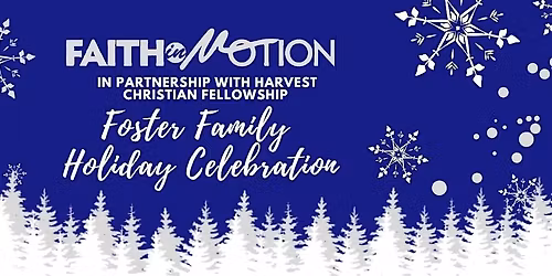 Foster Family Holiday Celebration