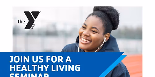 FREE Healthy Living Seminars at the Emerson Y! \ud83e\udd57\ud83d\udc9b 