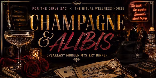 Champagne & Alibis: A Speakeasy M**der Mystery Dinner