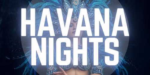 Havana Nights - Every Saturday