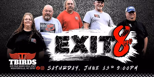 Exit 8 Band Live at T Birds