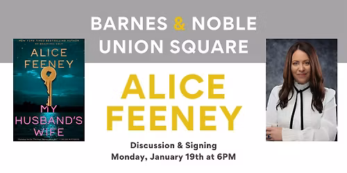 Alice Feeney celebrates MY HUSBAND'S WIFE at B&N Union Square