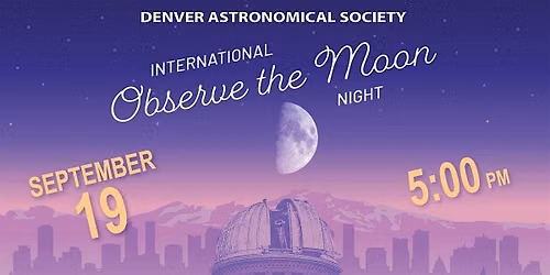 Open House \u2013 International Observe the Moon Night