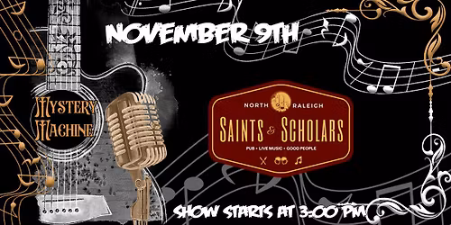 Mystery Machine Live at Saints and Scholars