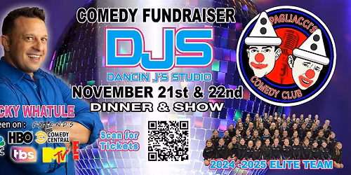 Dancing j's Studio COMEDY FUNDRAISER  with ROCKY WHATULE
