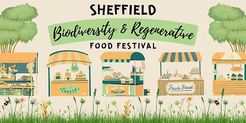 Sheffield Biodiversity & Regenerative Food Festival