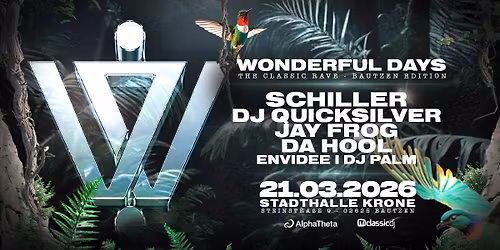 Wonderful Days - The Classic Rave feat. SCHILLER, DJ QUICKSILVER, JAY FROG, DA HOOL