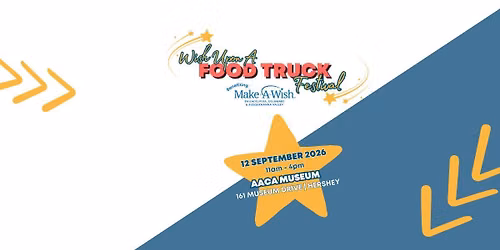 10th Annual Wish Upon a Food Truck Festival