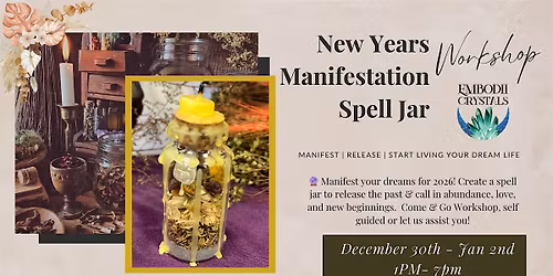 New Years Manifestation Spell Jar Workshop