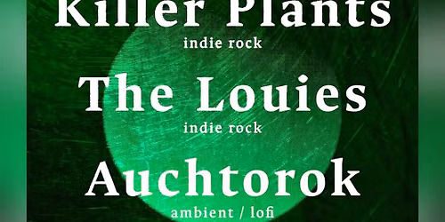 Indie Rock with Killer Plants and friends