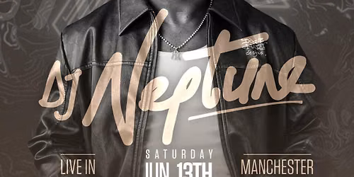 DJ NEPTUNE LIVE IN MANCHESTER!!!!