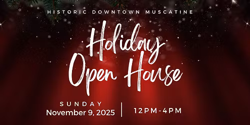Downtown Muscatine Holiday Open House 2025