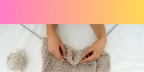 Intro to Knitting
