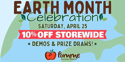 Earth Month Celebration at Pomme Duncan