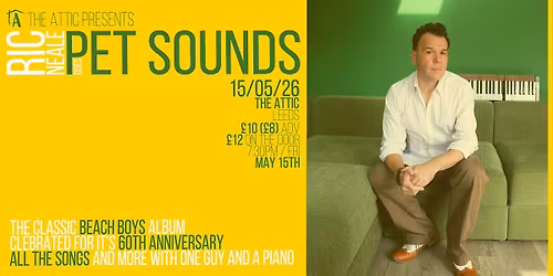 The Attic Presents: Ric Neale Does Pet Sounds