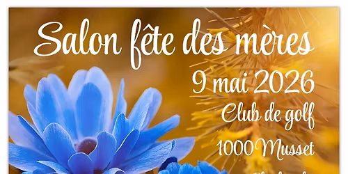 SALON F\u00caTE DES M\u00c8RES