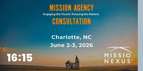 Mission Agency Consultation - Charlotte 2026