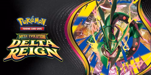 Pok\u00e9mon Mega Evolutions - Delta Reign Prerelease 