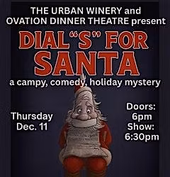 Dinner Theater -Dial S for Santa