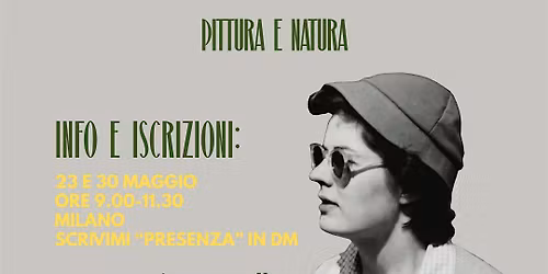 esperienza immersiva di presenza " pittura e natura"