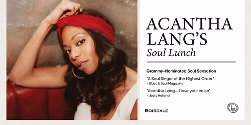 Saturday Soul Lunch | Acantha Lang\u2019s Soul Selection