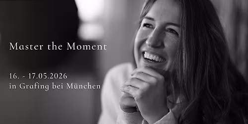 Master the Moment - Seminar 2026