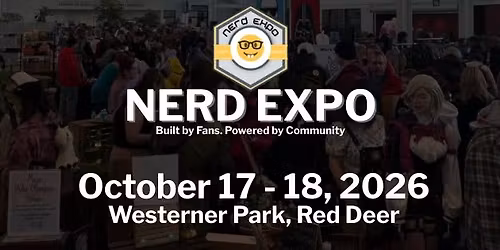 Nerd Expo - Red Deer