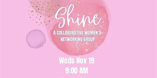 November \u2728SHINE\u2728 Meetup: Stand Out in a Crowded World