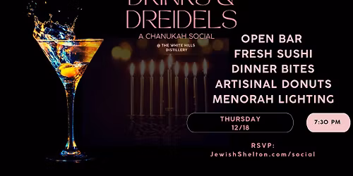 Drinks & Dreidels @ The White Hills Distillery