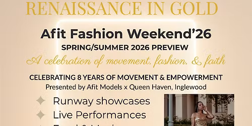 Renaissance in Gold - AFIT FASHION WEEKEND'26 (Spring\/Summer 2026 Preview)