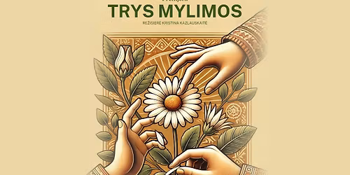 2 dali\u0173 komedija \u201eTrys mylimos\u201d | Kaunas