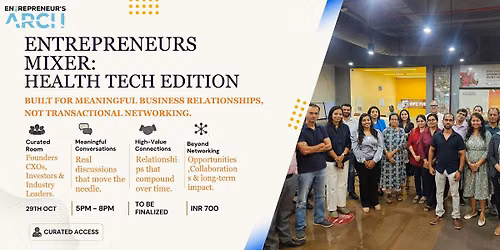 Startup Founder's Mixer Health Tech (Mumbai)