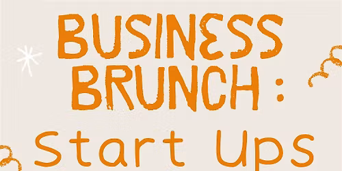 Startup Business Brunch Day 2 | CAP Village
