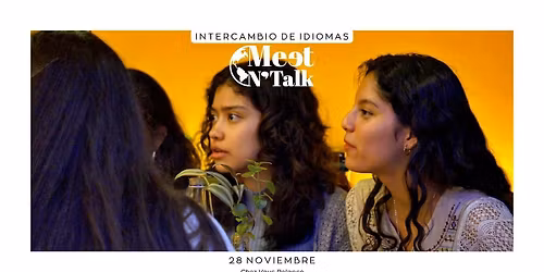 Meet & Talk \u2013 intercambio de idiomas y cultura.