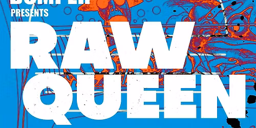 PULL UP TO THE BUMPER - RAW QUEEN