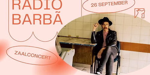 Radio Barba\u0303 \u2736 Balkan Party \u2736 Zaalconcert \u2736 Snuffel Hostel