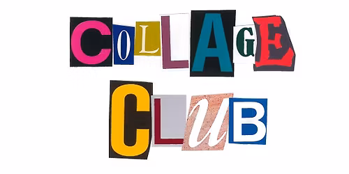 RAG Collage Club: November Session