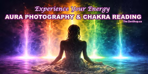 Aura Photography & Chakra Energy Reading Experience