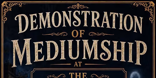 An Evening of Mediumship