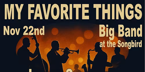 My Favorite Things - Larry Spencer and the Rock Ridge Big Band