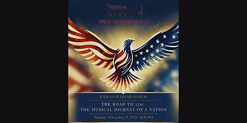The Road to 250:  The Musical Journey of a Nation