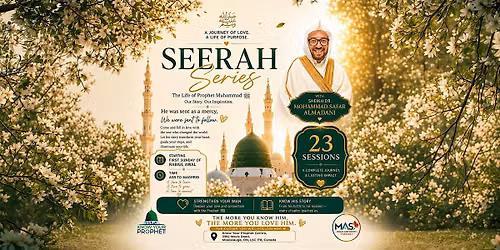 Seerah Series - Mississauga, ON