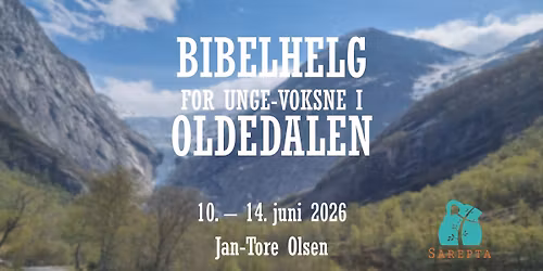 Bibelhelg for unge-voksne i Oldedalen 2026