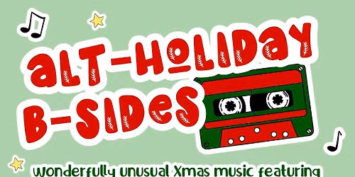 Alt-Holiday B-Sides