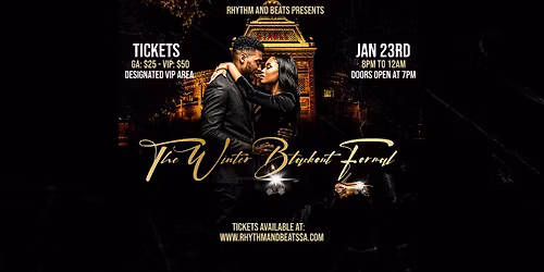 Rhythm and Beats Presents: The Winter Blackout Formal