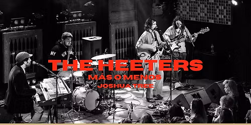 The Heeters Live at M\u00e1s o Menos Joshua Tree