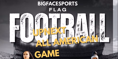 UPNEXT ALL AMERICAN GAME