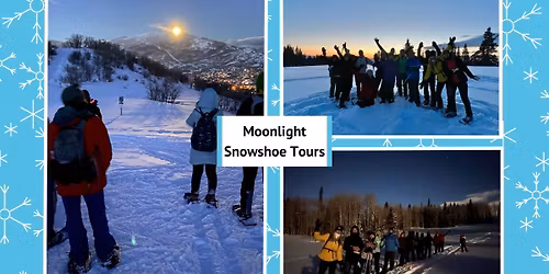 Full Moon Snowshoe Tour