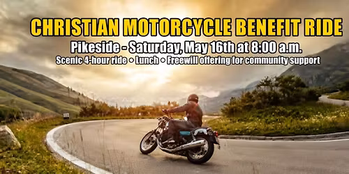Christian Motorcycle Benefit Ride & Lunch \u2013 May 16, 2026 @ 8:00 AM