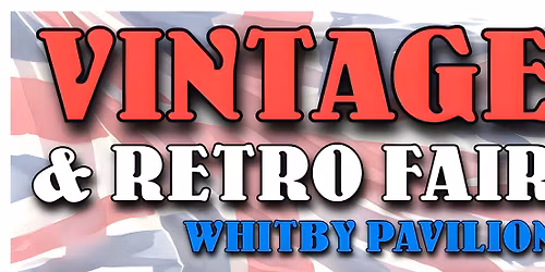 Whitby Vintage, Retro & Makers Fair